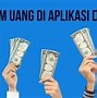 Cara Pinjam Pakai Aplikasi Dana